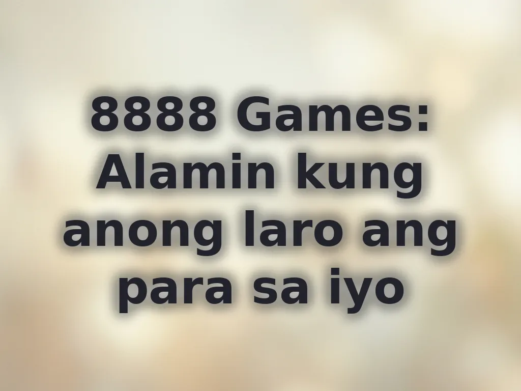 Gabay sa pagpili ng laro